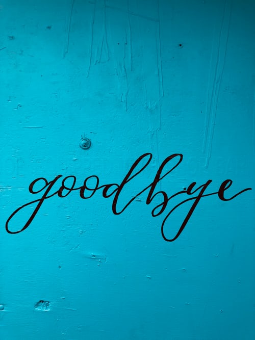Ways to Say Goodbye!